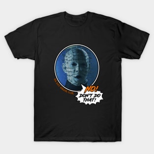 SCHC - Pinhead Disapproves T-Shirt
